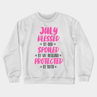 July Blessed Crewneck Sweatshirt